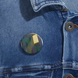 “How You Shine” Pin Buttons